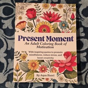 Present Moments Adult Coloring Book - Multicolor